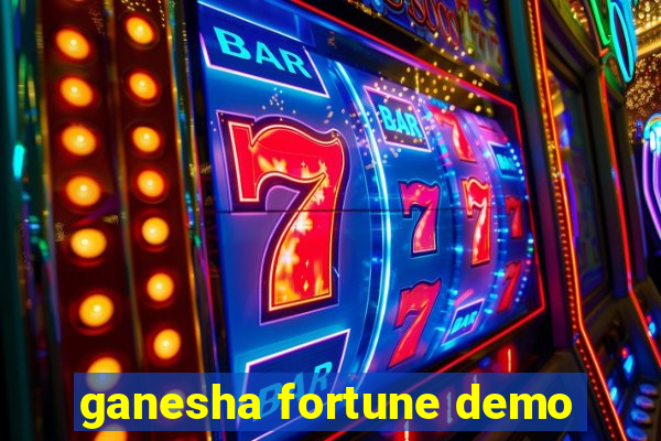 ganesha fortune demo